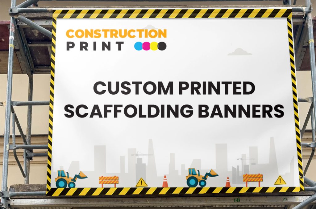 Custom Printed Scaffolding Banners