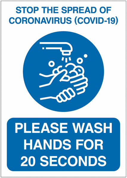 COVID-19 – Please Wash Hands For 20 Seconds Sign
