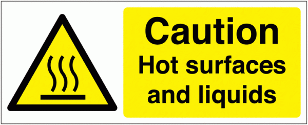 Caution - Hot Surfaces And Liquids Sign