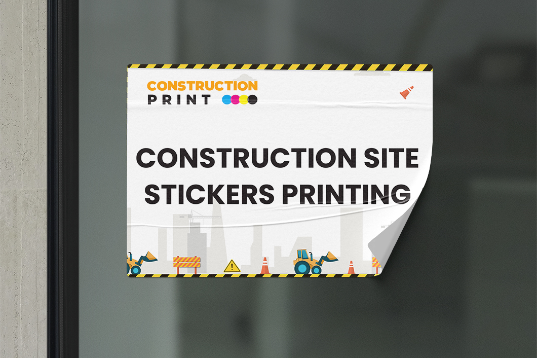Construction Site Sticker Printing
