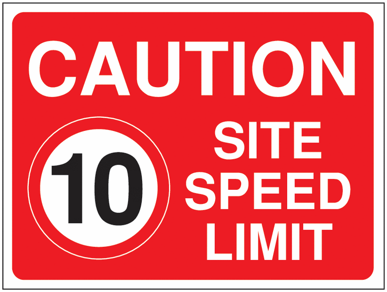 Construction Signs – Caution 10 MPH Site Speed Limit