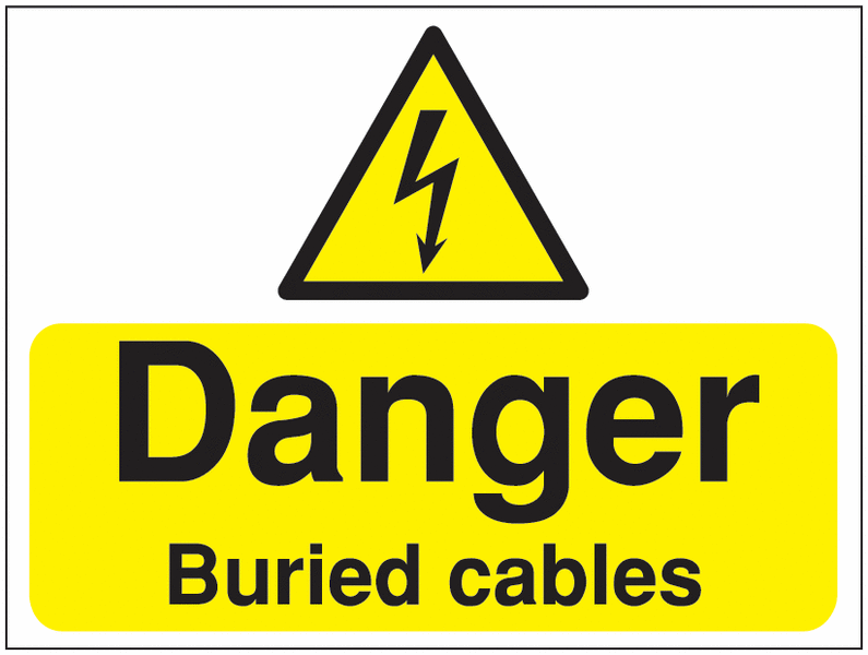 Construction Signs – Danger Buried Cables