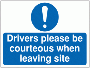 Construction Signs – Drivers Please Be Courteous…