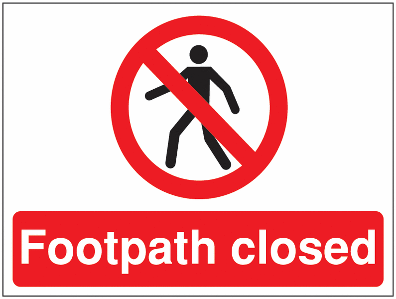 Construction Signs – Footpath Closed