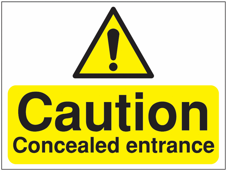 Construction Signs – Hazard/Caution Concealed Entrance