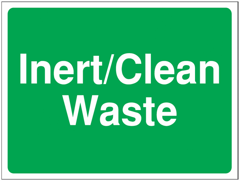 Construction Signs – Inert/Clean Waste