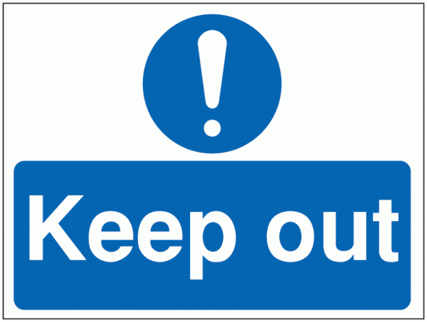 Construction Signs - Keep Out