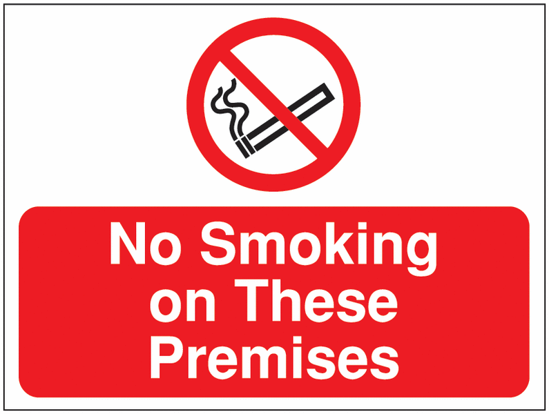 Construction Signs – No Smoking On These Premises