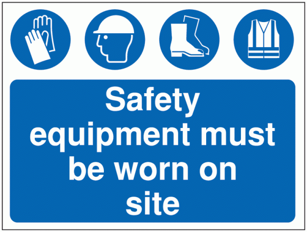 Construction Signs - Safety Equipment Must Be Worn