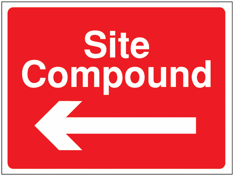 Construction Signs – Site Compound Arrow Left