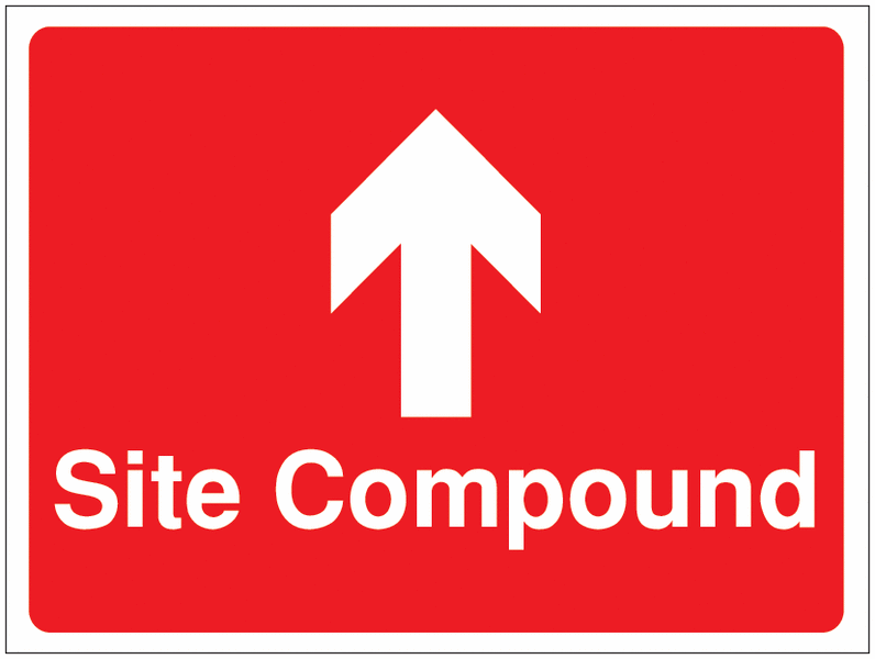 Construction Signs – Site Compound Arrow Up