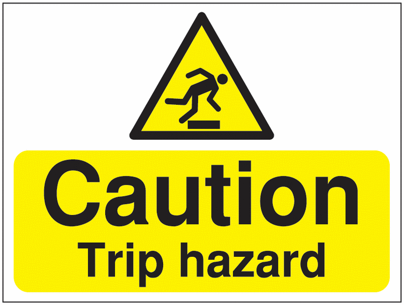 Trip & Slip Hazard Signs