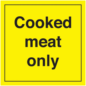 Cooked Meat Only Sign (Without Symbol)