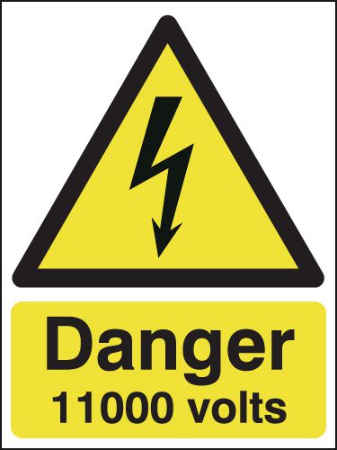 Danger 11000 Volts Sign