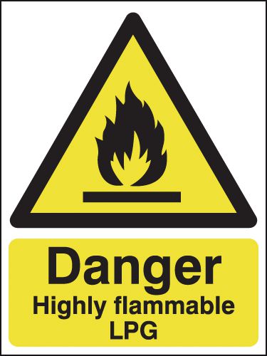 Danger Highly Flammable LPG Signs