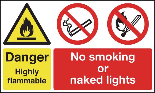 Danger Highly Flammable/No Smoking/Naked Lights Signs