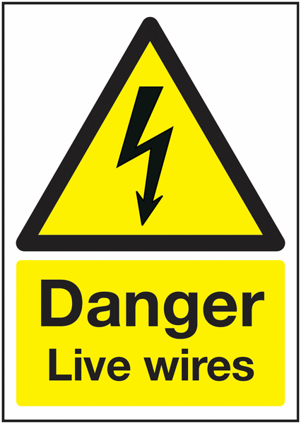 Danger Live Wires Sign