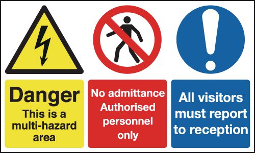 Danger/No Admittance/Visitors Report To Reception Sign