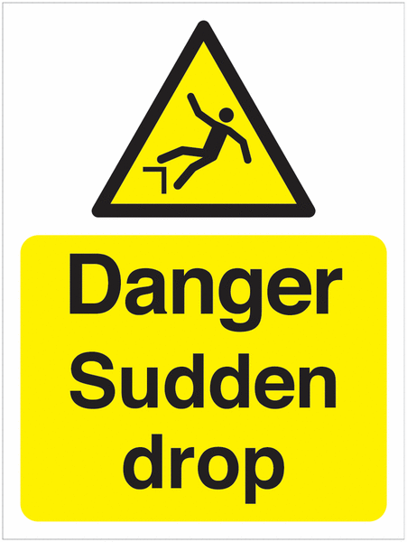 Danger Sudden Drop Signs