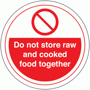 Do Not Store Raw And Cooked Food Together Sign (With Symbol)