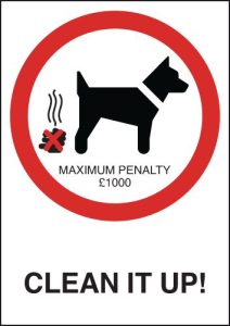 Dog Fouling Signs – Clean It Up Maximum Penalty 1000
