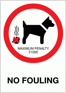 Dog Fouling Signs – No Fouling Maximum Penalty 1000