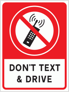 Don’t Text and Drive Sign for Car Parks