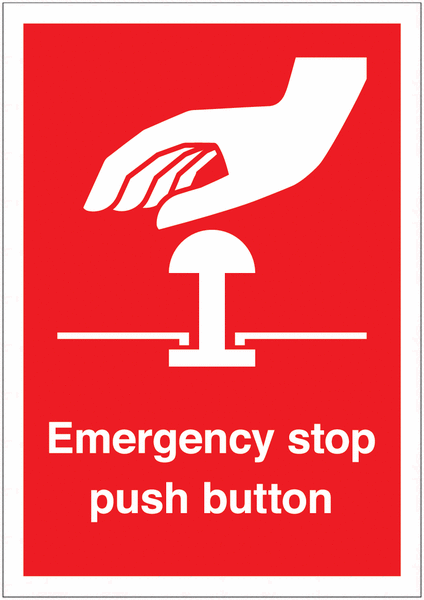 Emergency Stop Push Button Signs
