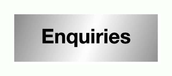 Enquiries Sign - Aluminium