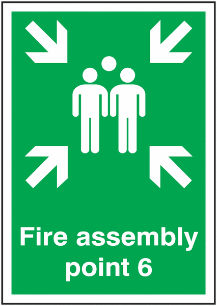 Fire Assembly Point 6 Signs
