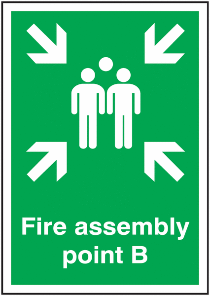 Fire Assembly Point B Signs