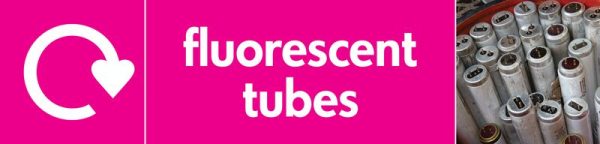 Fluorescent Tubes WRAP Electrical Recycling Pictorial Signs