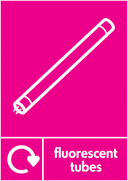 Fluorescent Tubes WRAP Electrical Recycling Signs