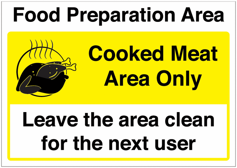 Food Preparation Area – Cooked Meat Area Only Sign
