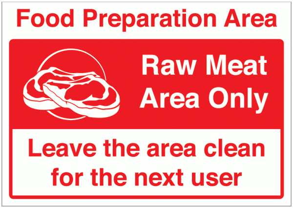 Food Preparation Area - Raw Meat Area Only Sign
