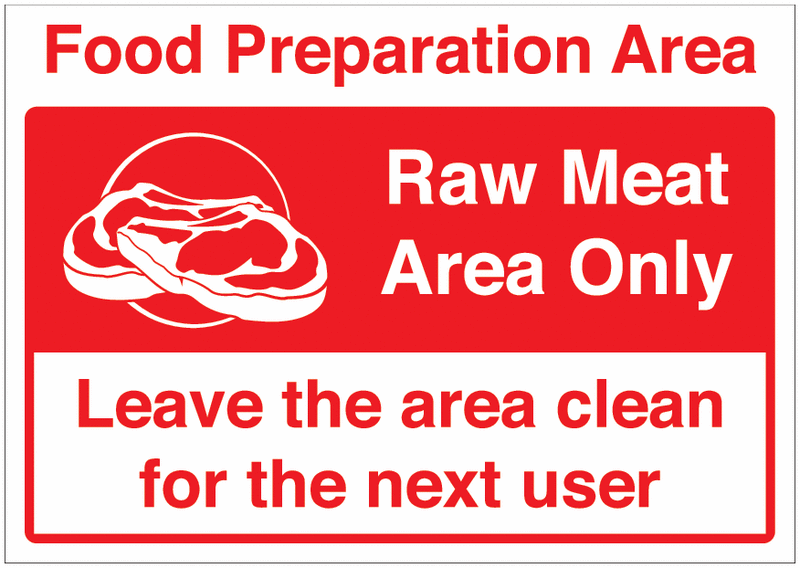 Food Preparation Area – Raw Meat Area Only Sign