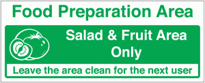 Food Preparation Area – Salad & Fruit Area Only Sign