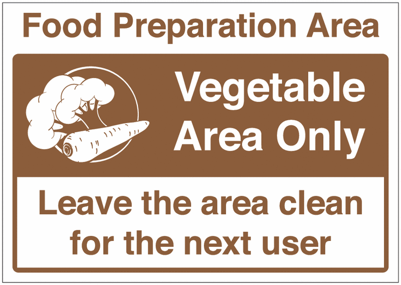 Food Preparation Area – Vegetable Area Only Sign