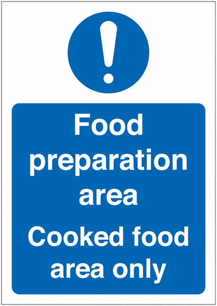 Food Preparation Area/Cooked Food Area Sign