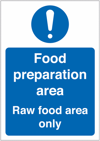 Food Preparation Area/Raw Food Area Sign