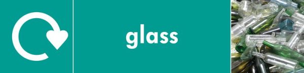 Glass - WRAP Glass Waste Recycling Pictorial Signs