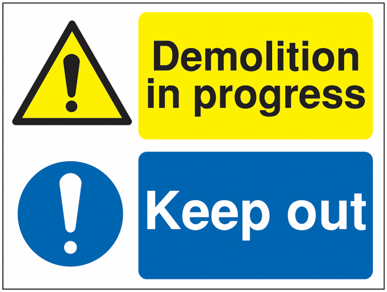 Multi-Message Site Signs – Demolition in Progress