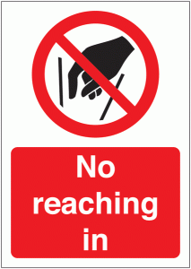 No Reaching In Sign