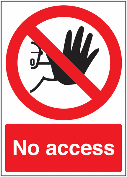 No Access Signs