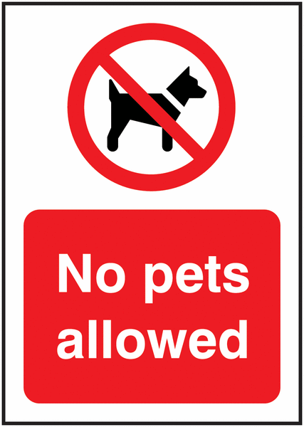 No Pets Allowed Signs