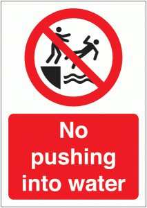 No Pushing Into Water Sign
