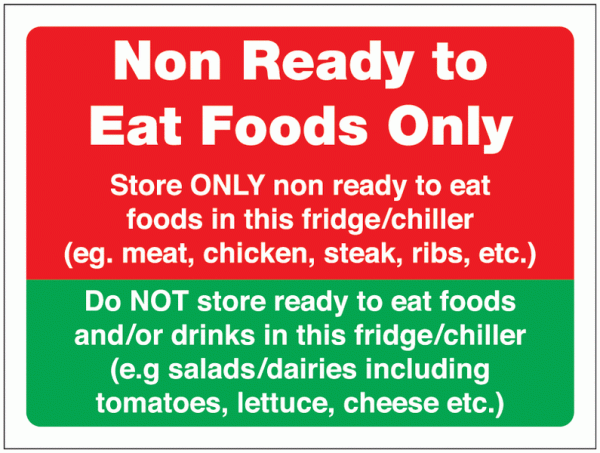 Non Ready To Eat Foods Only Sign