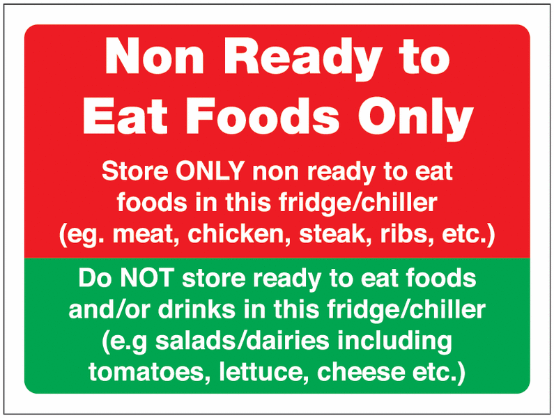 Non Ready To Eat Foods Only Sign