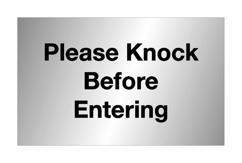 Please Knock Before Entering Aluminium Door Signs