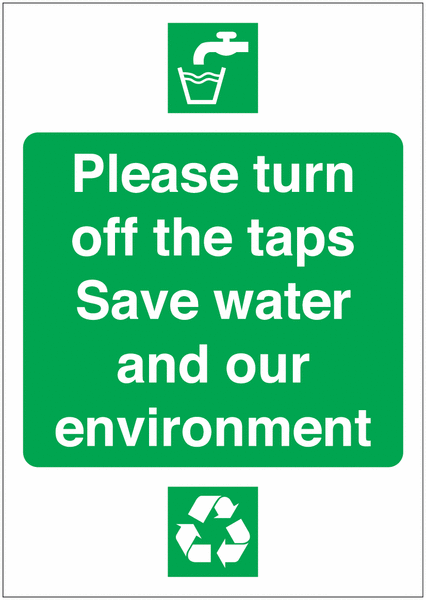 Please Turn Off The Taps/Save Water Sign